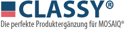 Classy - die perfekte Produktergänzung für MOSAIQ<sup>®</sup> Classy Logo